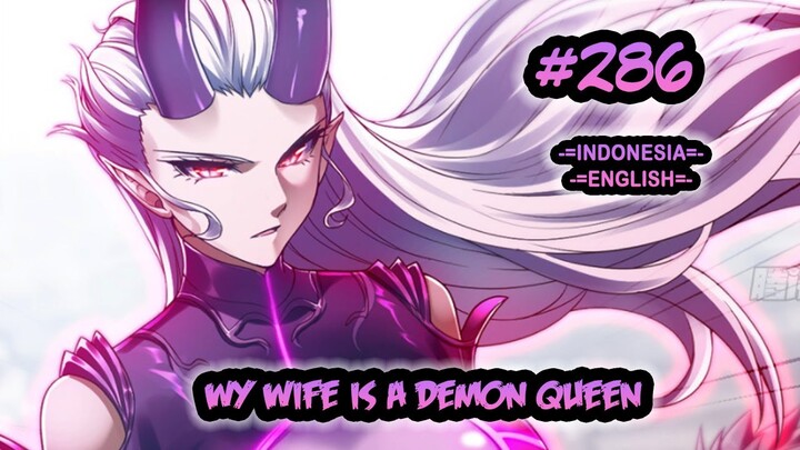 My Wife is a Demon Queen ch 286 [Indonesia - English]