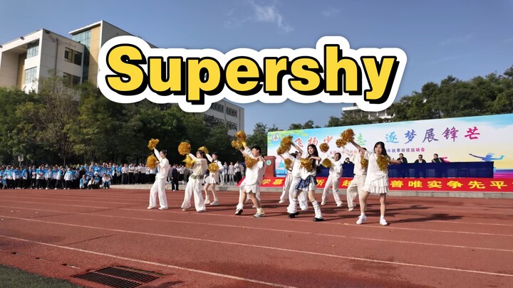 We have to dance Supershy at the sports day opening ceremony!