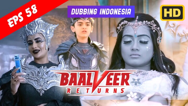 Baalveer Returns Episode 58 Bahasa Indonesia || Baalveer Returns ANTV Dubbing Indonesia