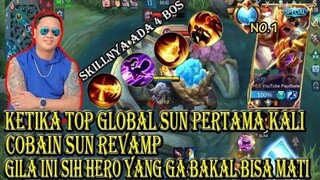 TOP GLOBAL SUN COBAIN SUN REVAMP PERTAMA KALI GILA INI SIH BROKEN BOZ GAK BAKAL BISA MATI PUNYA