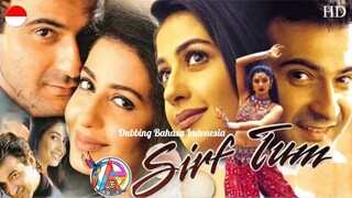 SIRF TUM (1999) DUBBING BAHASA INDONESIA KUALITAS HD