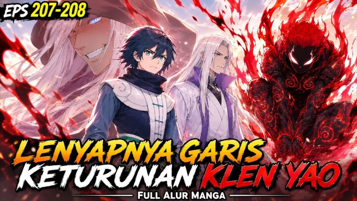 LENYAPNYA GARIS KETURUNAN KLEN YAO [ BTTH Manga Version ]