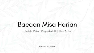 Bacaan Misa Harian Sabtu Pekan Prapaskah III - Spiritual Quality Time with JenniferOdelia