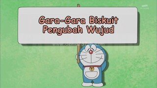 Doraemon Bahasa Indonesia(HD) - Gara-Gara biskuit Pengubah Wujud.