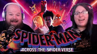 We Weren't Ready! | SPIDER-MAN: ACROSS THE SPIDER-VERSE (REACTION) *First Time Watching*