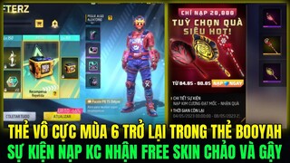 Thẻ Vô Cực Mùa 6 Mở Bán Lại Trong Thẻ Booyah Mới, Sự Kiện Nạp Kc Nhận Skin Chảo Và Gậy Free