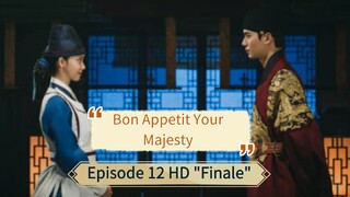 Bon Appetit Your Majesty [English-Dub] HD Episode 12 Finale