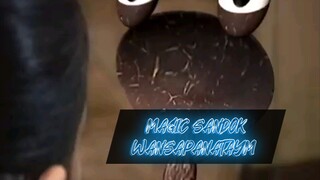 MAGIC SANDOK WANSAPANATAYM