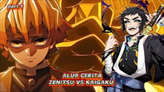 zenitsu vs kaigaku alur cerita demon slayer