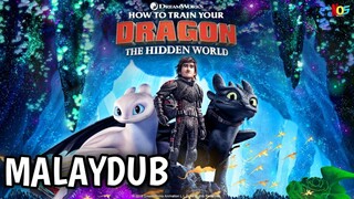 How to Train Your Dragon The Hidden World (2019) | MALAYDUB