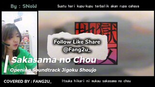 Sakasama No Chou [COVERED BY FAng2u_] ost. Jigoku Shoujo by SNoW