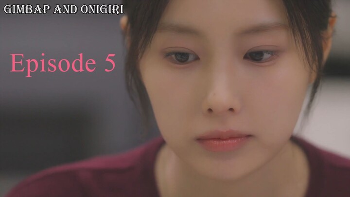 Gimbap and Onigiri - Eng Sub Episode 5