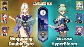 Ningguang Double Pyro & Sucrose HyperBloom | La Hoàn Thâm Cảnh Tầng 12 | Genshin Impact 3.5