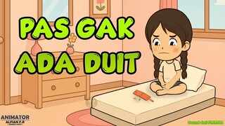 PAS GAK ADA DUIT