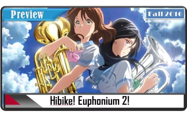 แนะนำอนิเมะHibike! Euphonium 2 อนิเมะดนตรีวัยใสแต่เนื้อหาหนักแน่นจริงจัง♥♥♥♥