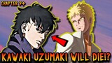 KAWAKI UZUMAKI MAMAMATAY PALA SA BORUTO TWO BLUE VORTEX?! - Boruto Tagalog Analysis