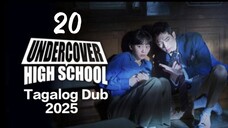Undercover H.S.(Try again)Ep.20