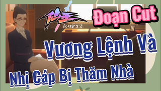 [Nhật Ký Của Tiên Vương] Đoạn Cut| Vương Lệnh Và Nhị Cáp Bị Thăm Nhà