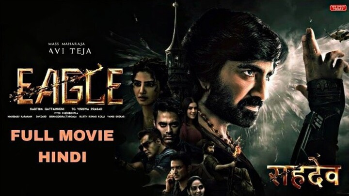 Eagle movie hindi dubbed 2024