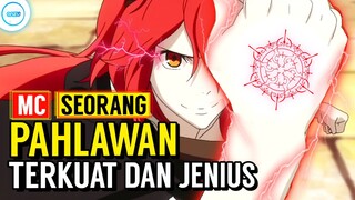 MC Seorang Pahlawan/Yuusha Terkuat dan Jenius!