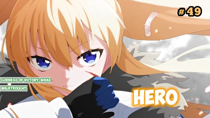 GRAFIK ANIME PAHLAWAN! Goddess Of Victory: Nikke GAMEPLAY #49