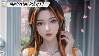 Divine Manifestations episode 7