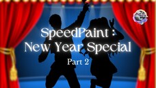 — ˗ˋ ୨ New Year Special ୧ ˊ˗ — | Part 2 | [ CAP CreArtive SpeedPaint ]