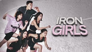 🇰🇷EP. 3 IRON GIRLS | HD 1080P | ENG SUB | KOREAN VARIETY