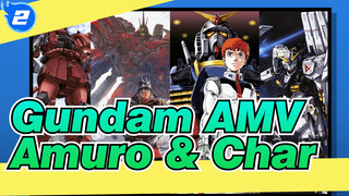 Gundam AMV
Amuro & Char_2
