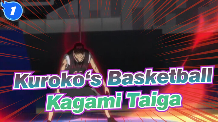 Kurokos Basketball|[Light in Seirin]Kagami Taiga:The miracle that didn'tbecome a miracle_1