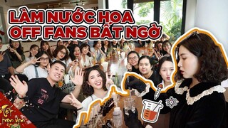 TỰ TAY LÀM NƯỚC HOA , GIVEAWAY CÙNG BUỔI OFFLINE BẤT NGỜ Vlog 172