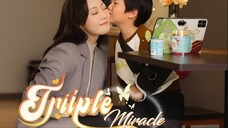 Triple Miracle