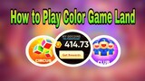 How to Play Color Game Land? || 2020