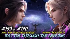(Trailer)Battle Through The Heavens Episode 169 & 170