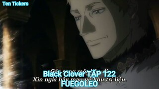 Black Clover TẬP 122-FUEGOLEO