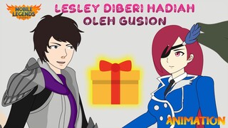MOBILE LEGENDS ANIMATION | LESLEY DIBERI HADIAH OLEH GUSION