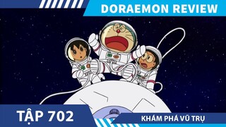 Review Doraemon  KHÁM PHÁ VŨ TRỤ ,tóm tắt doraemon  tập  702 - 53 , review phim anime hay
