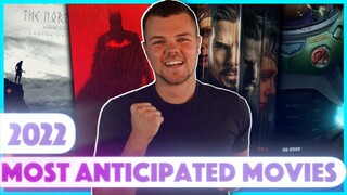 Top 10 Most Anticipated Movies of 2022