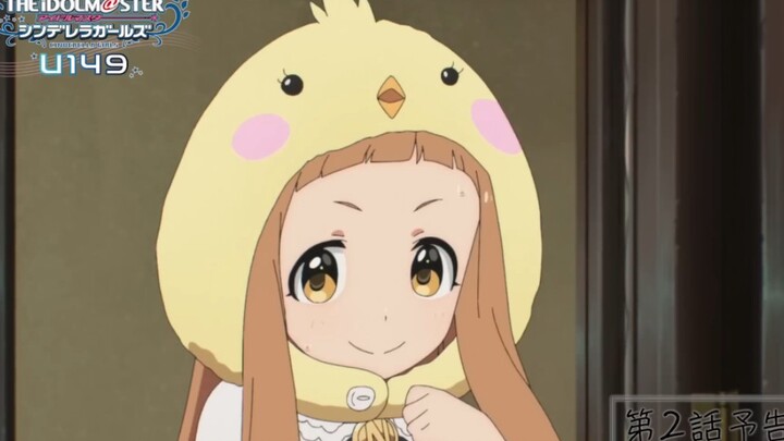 【Tháng Tư】The Idolmaster Cinderella Girls U149 Tập 2 Teaser
