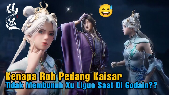 Alasan Utama Mengapa Roh Pedang Kaisar Tidak Membunuh Xu Liguo! | Renegade Immortal