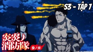 Enen no Shouboutai: San no Shou S3 - Tập 7 [Việt sub] | TBT Anime