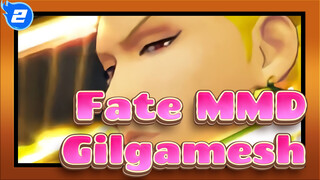 [Fate MMD] Gilgamesh: I'm Shining!_2