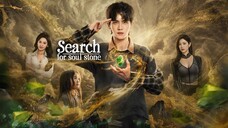 ตอนที่1Search for Soul Stone