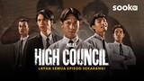 Projek : High Council S01E09