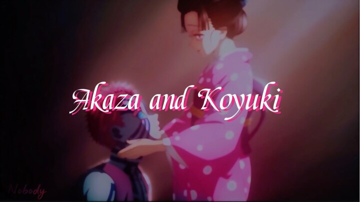 AKAZA AND KOYUKI AMV ( Fine Place To Die)