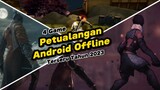 Inilah 4 Game Android Offline Dengan Genre Adventure Paling Seru Kali Ini !