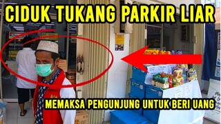 Tukang Parkir Maksa Minta Uang ? Itu Pungutan Liar !!! - PATROL VLOG Part 2