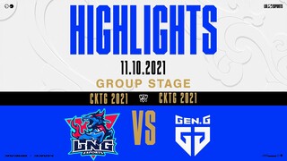 [Vòng Bảng] Highlights LNG vs GEN [CKTG 2021][11.10.2021]