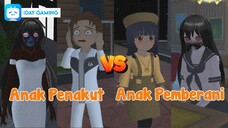 ANAK PENAKUT VS ANAK PEMBERANI - SAKURA SCHOOL SIMULATOR