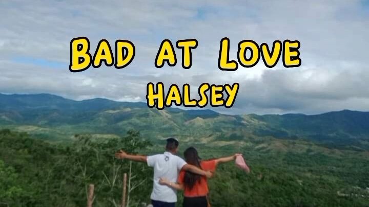 Bad at Love ni Halsey #fullsong#lyricsong#jerlynsongcollection